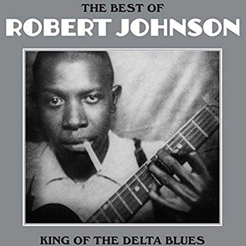 Robert Johnson | The Best Of: King Of The Delta Blues [Import] - Vinyl
