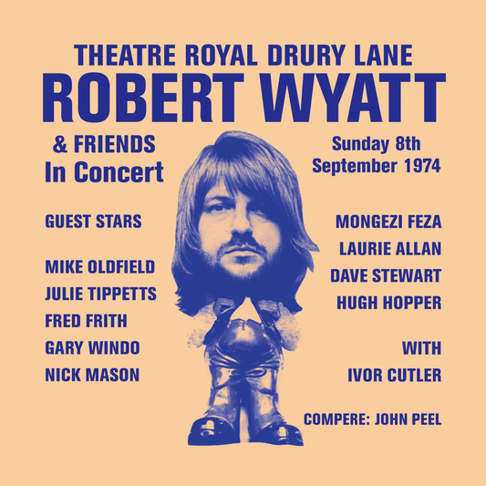 Robert Wyatt | Theatre Royal Drury Lane - Vinyl