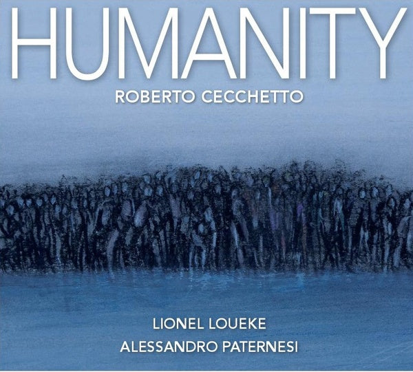 ROBERTO CECCHETTO | Humanity - CD