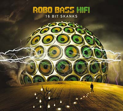 ROBO BASS HIFI | 16 Bit Skanks - CD