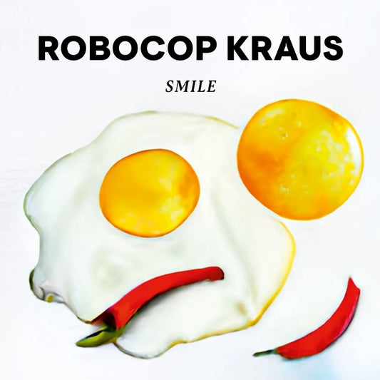 ROBOCOP KRAUS | Smile - Vinyl