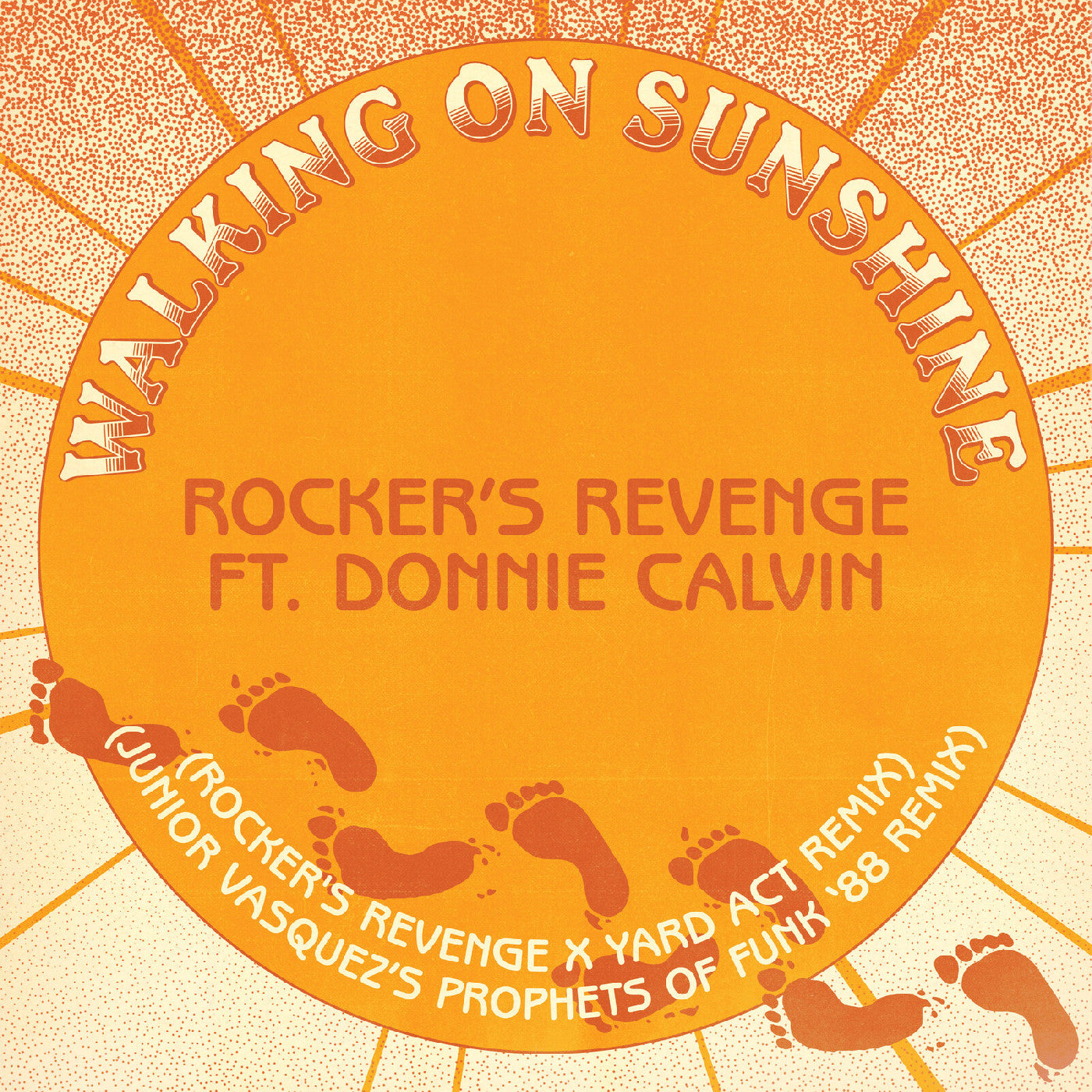 Rocker'S Revenge Feat. Donnie Calvin | Walking On Sunshine (Yard Act Remix / Junior Vasquez Remix) - Vinyl
