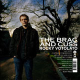 Rocky Votolato | The Brag and Cuss - CD