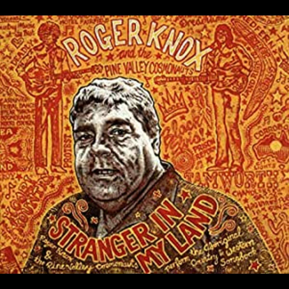 Roger & The Pine Valley Cosmonauts Knox | Stranger In My Land - CD