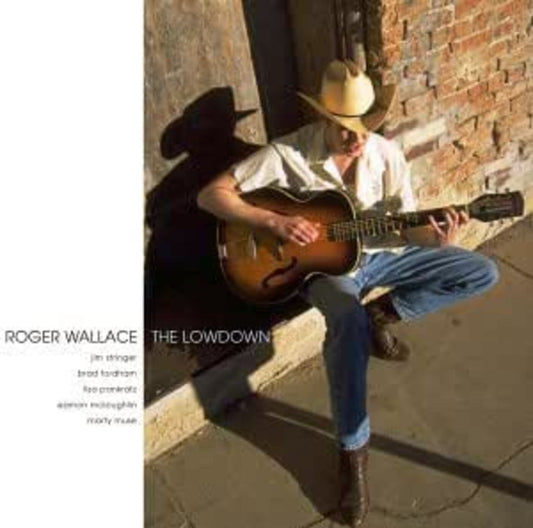Roger Wallace | The Lowdown - CD