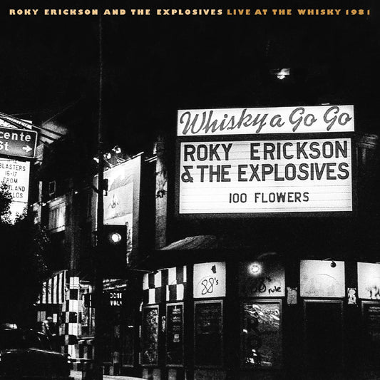 Roky and The Explosives Erickson | Live At The Whisky 1981 - CD