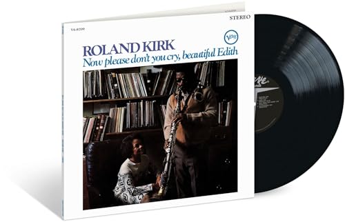 Roland Kirk | Now Please Don't You Cry, Beautiful Edith (Verve Acoustic Sounds Series) [180g LP] - Vinyl