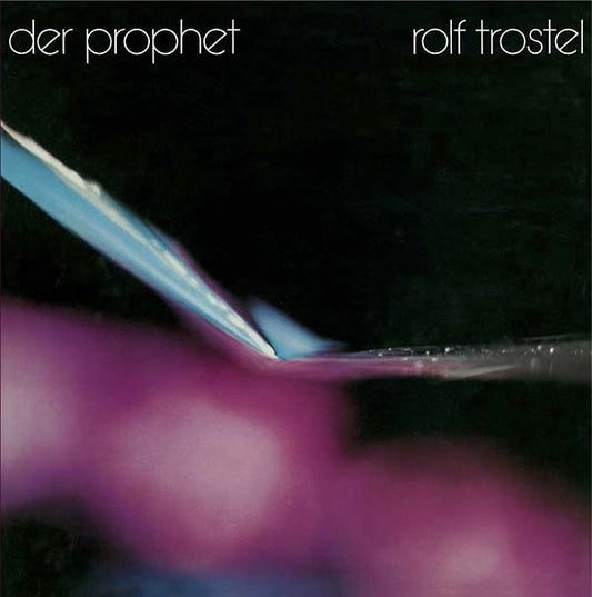 ROLF TROSTEL | Der Prophet - Vinyl