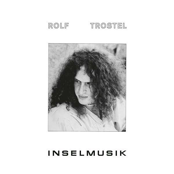 ROLF TROSTEL | Inselmusik - Vinyl