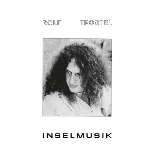 ROLF TROSTEL | Inselmusik - CD