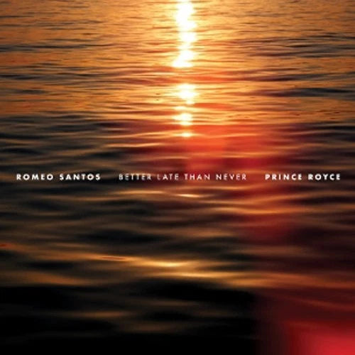 Romeo Santos & Prince Royce | Better Late Than Never [Color Vinyl] [2Lp] - Vinyl