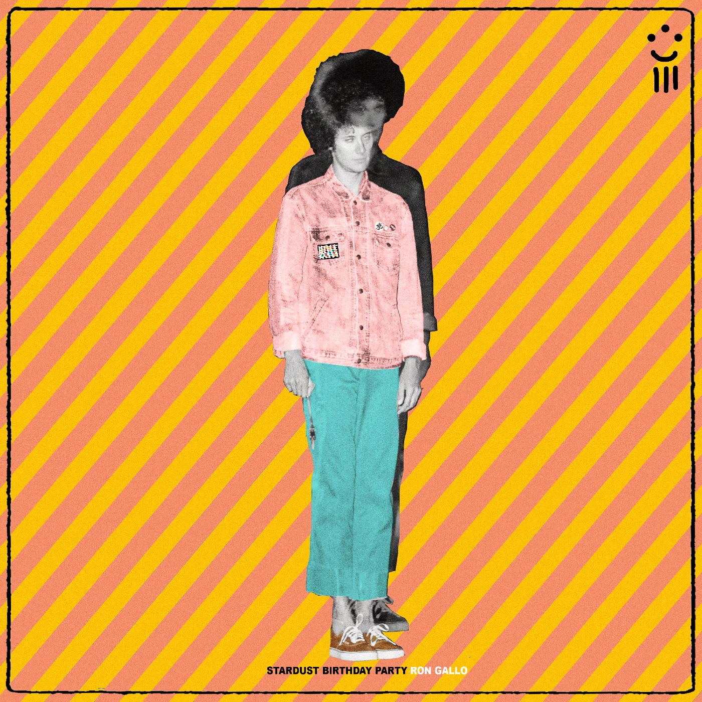 Ron Gallo | Stardust Birthday Party - Vinyl