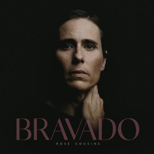 Rose Cousins | Bravado - CD