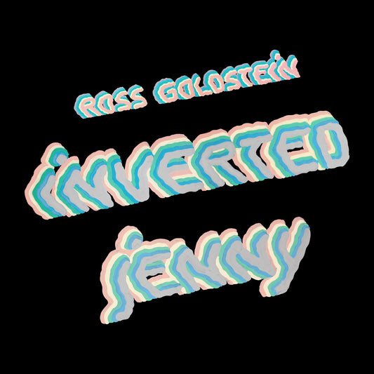 Ross Goldstein | Inverted Jenny - Vinyl