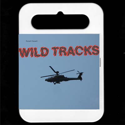 RUSSELL HASWELL | Wild Tracks - CD