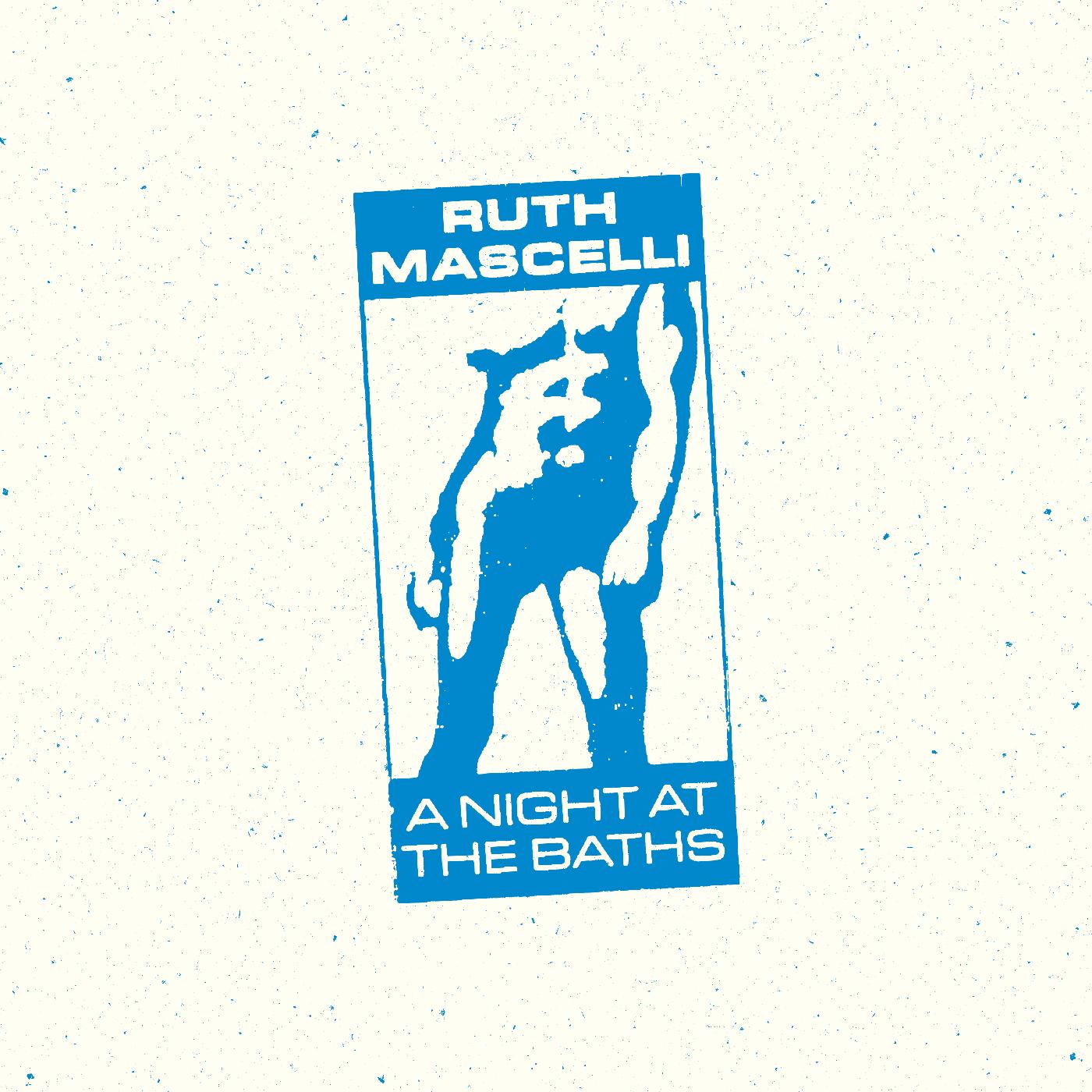 Ruth Mascelli | A Night At The Baths - Vinyl