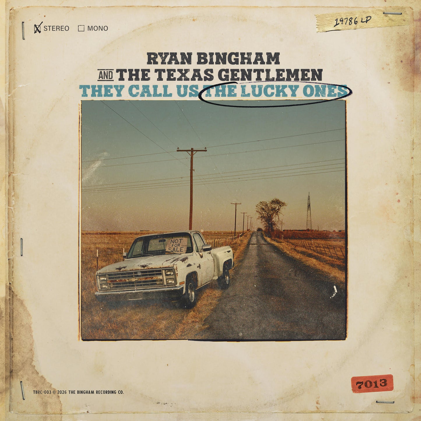 Ryan Bingham They Call Us The Lucky Ones
