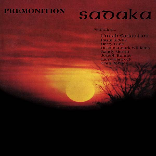 SADAKA | Premonition - CD