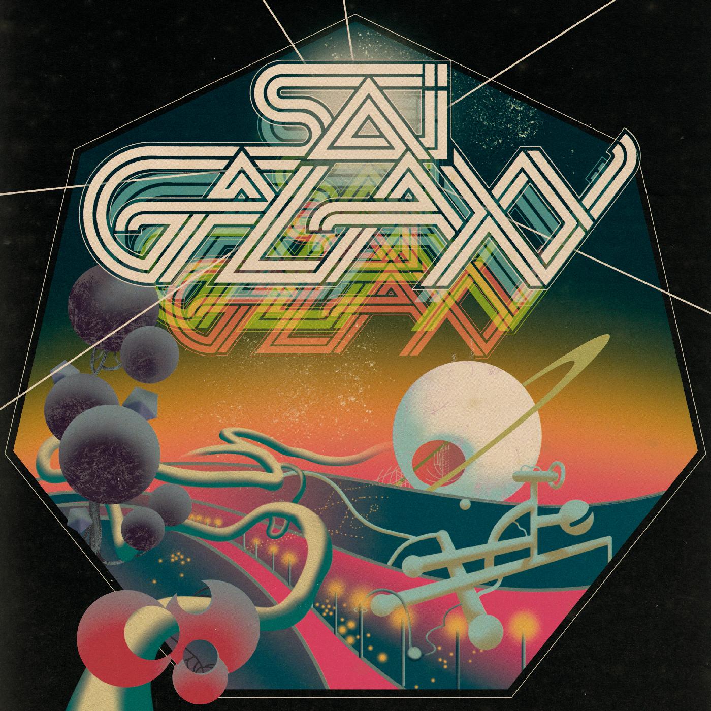 Sai Galaxy | Get It As You Move - Vinyl