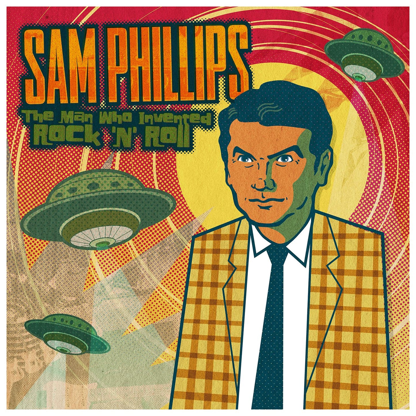 Sam Phillips | Sam Phillips: The Man Who Invented Rock 'n' Roll - CD