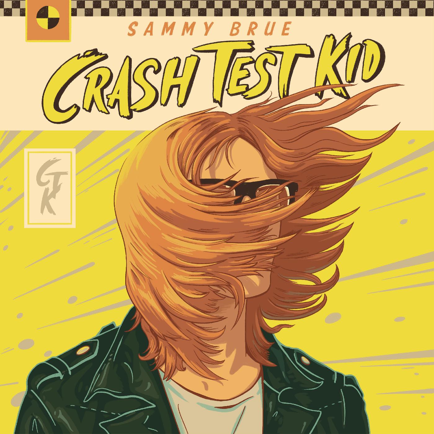 Sammy Brue | Crash Test Kid - CD