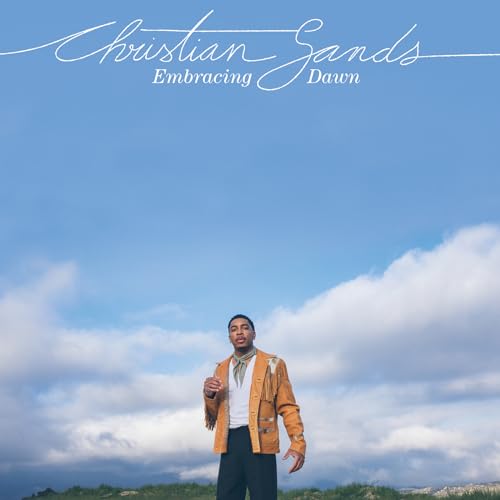 Sands, Christian | Embracing Dawn - CD