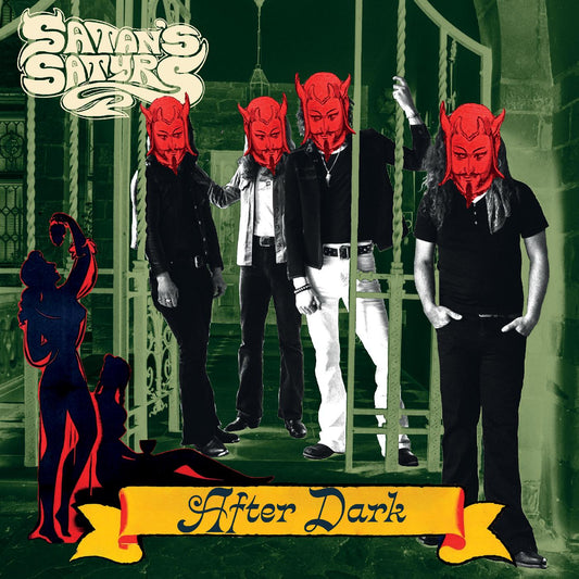 Satan's Satyrs | After Dark (EVERGREEN VINYL) - Vinyl
