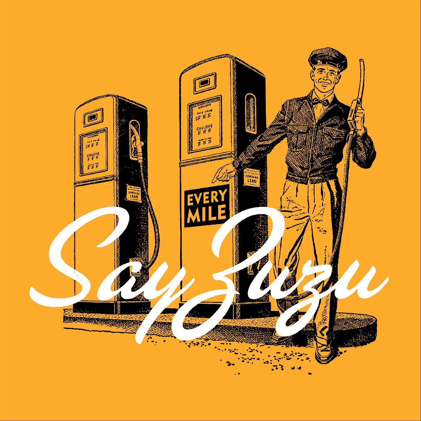 Say ZuZu | Every Mile - CD