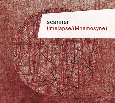 SCANNER | Timelapse/(Mnemosyne) - CD
