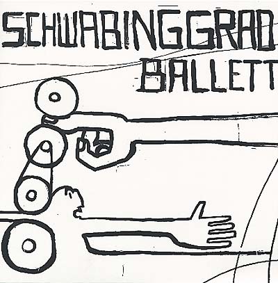 SCHWABINGGRAD BALLETT | Schwabinggrad Ballett - Vinyl