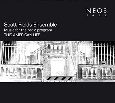SCOTT FIELDS | Music for the Radio Program This American Life - CD