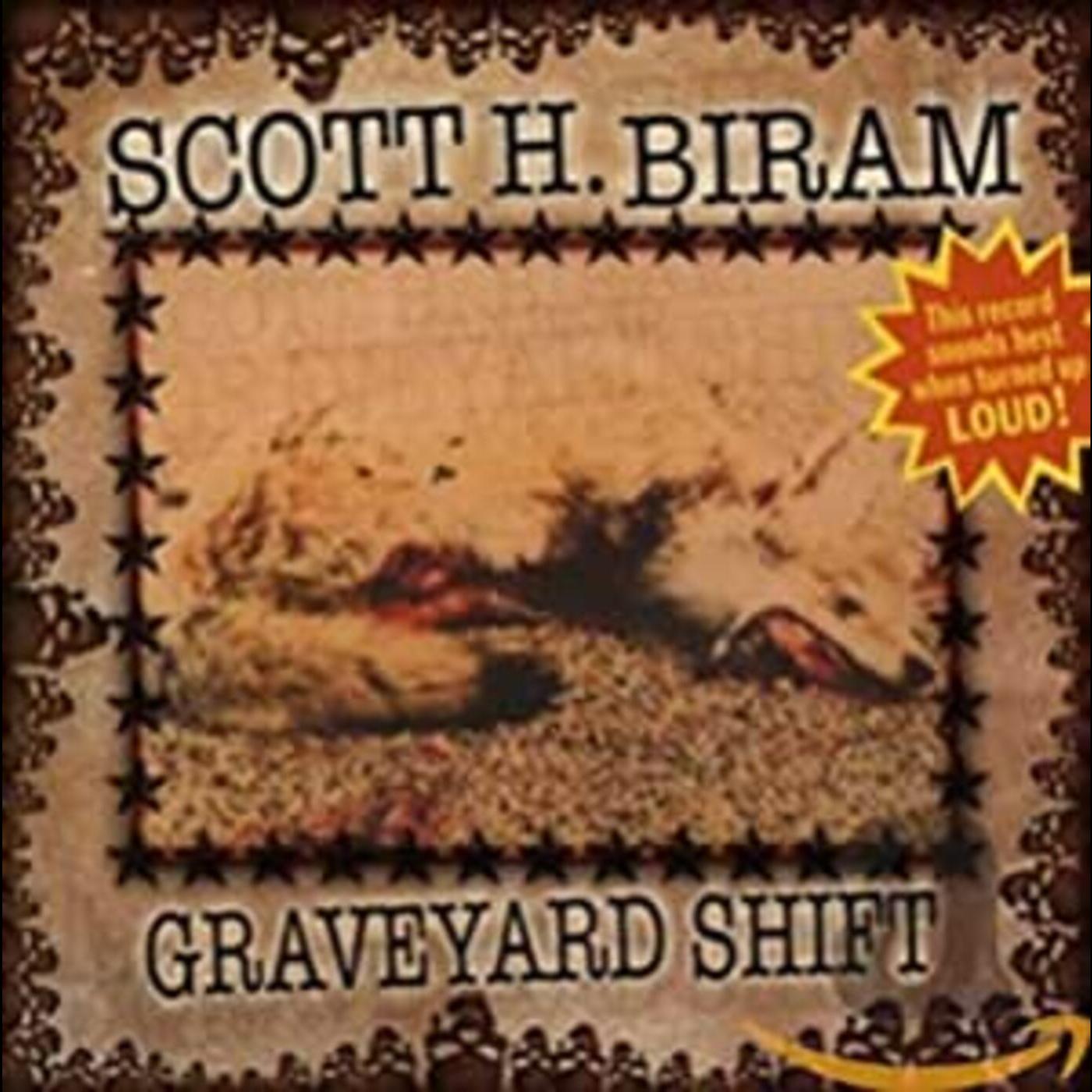 Scott H. Biram | Graveyard Shift - CD