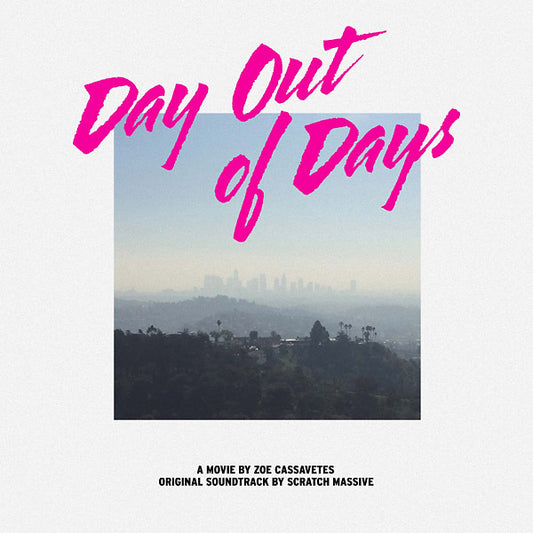 SCRATCH MASSIVE | Day Out Of Days - Vinyl