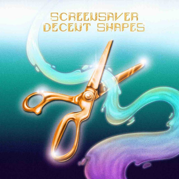 SCREENSAVER | Decent Shapes - Vinyl