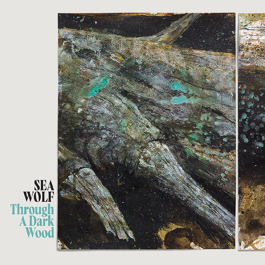 Sea Wolf | Through A Dark Wood (Indie Exclusive, Translucent Milky Vinyl) - Vinyl