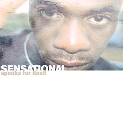 SENSATIONAL | Speaks For Itself - CD