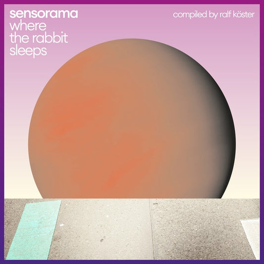 SENSORAMA | Where The Rabbit Sleeps - Vinyl