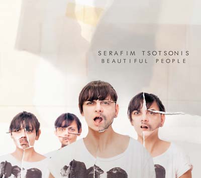 SERAFIM TSOTSONIS | Beautiful People - CD