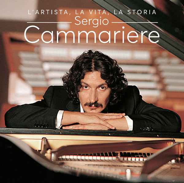 SERGIO CAMMARIERE | L'artista, La Vita, La Storia - CD