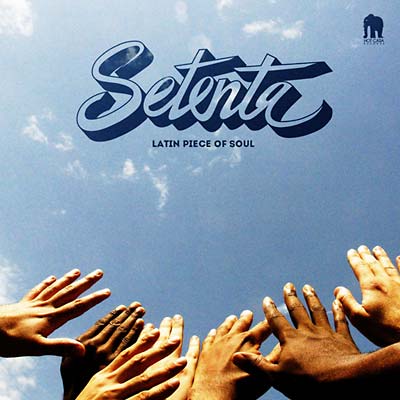 SETENTA | Latin Piece of Soul - CD