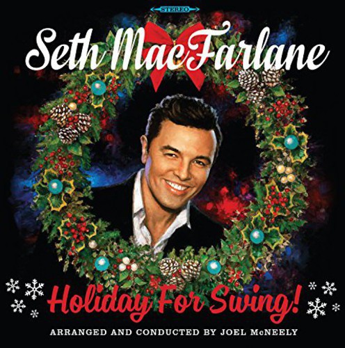 Seth MacFarlane | Holiday for Swing (180 Gram Vinyl) - Vinyl