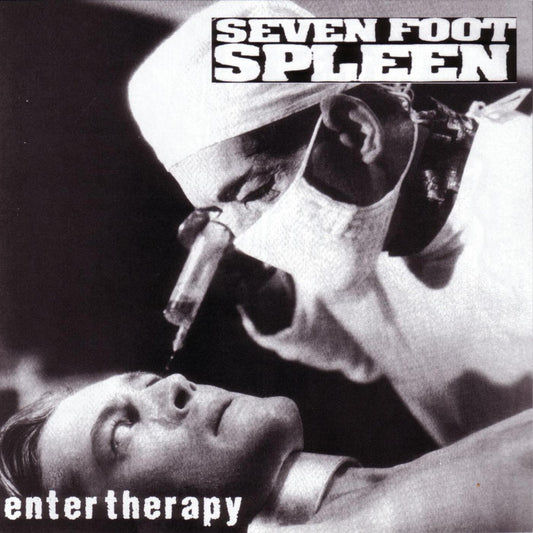 Seven Foot Spleen | Enter Therapy - CD