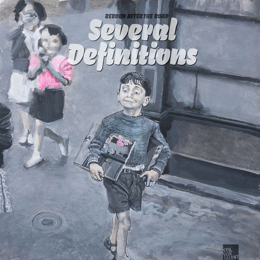 SEVERAL DEFINITIONS | Reborn After The Road - CD