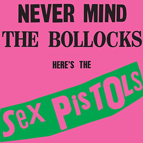Sex Pistols | Never Mind the Bollocks (180 Gram Vinyl) - Vinyl