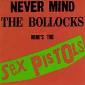 Sex Pistols | NEVER MIND THE BOLLOCKS - CD