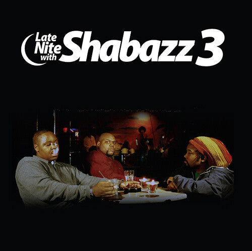Shabazz 3 | Late Nite With Shabazz 3 [Explicit Content] (Colored Vinyl, Clear Vinyl, Blue, RSD Exclusive) (RSD11.24.23) - Vinyl