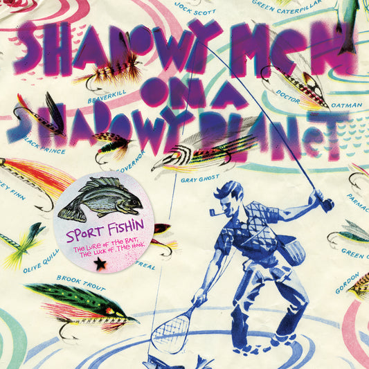 Shadowy Men On A Shadowy Planet | Sport Fishin: The Lure of the Bait, The Luck of the Hook - Vinyl