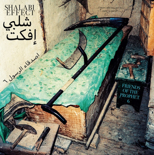 SHALABI EFFECT | Friends Of The Prophet 6 - Vinyl