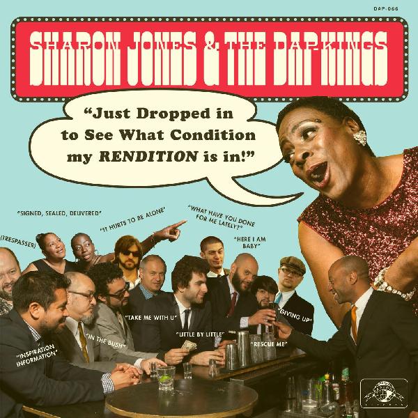 Sharon Jones & The Dap-Kings | Just Dropped In To See What Condition My Rendit (Vinyl) - Vinyl