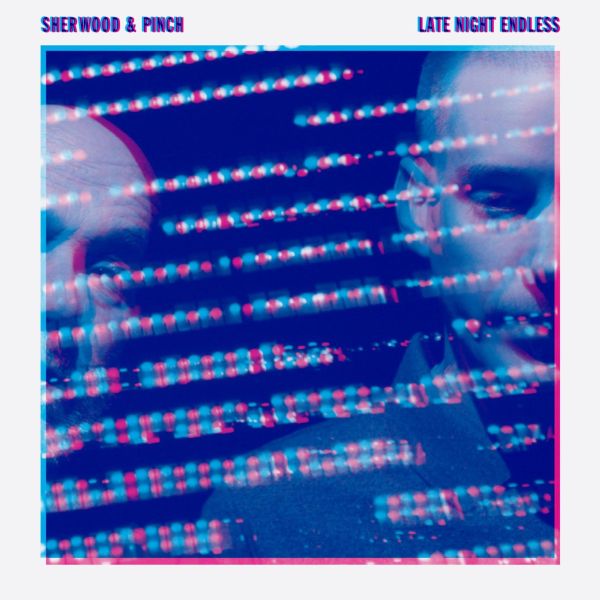 Sherwood & Pinch | Late Night Endless - CD